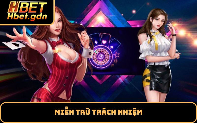 Miễn trừ trách nhiệm
